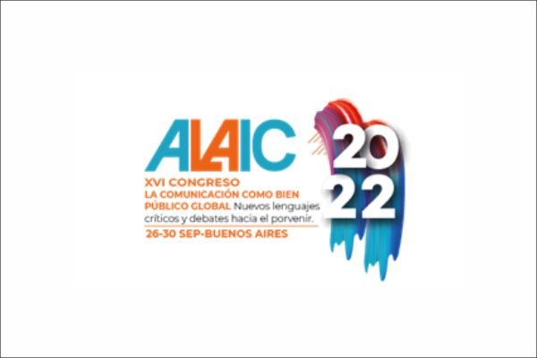 Você está visualizando atualmente Congresso da ALAIC volta à Argentina, 18 anos depois, de olho no futuro e na democracia da AL