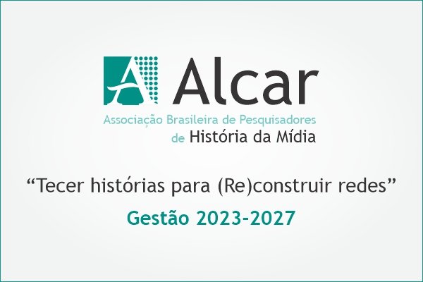 Você está visualizando atualmente Diretoria da Alcar (2023-2027) pretende “Tecer histórias para (Re)construir redes”