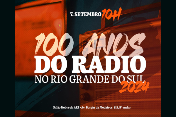 Você está visualizando atualmente ARI celebra 100 anos do rádio gaúcho neste 7 de setembro, 