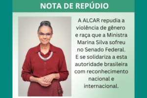Leia mais sobre o artigo Nota de Repúdio aos ataques à Ministra Marina Silva