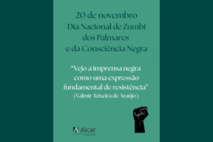 Leia mais sobre o artigo 20 de novembro, Dia Nacional de Zumbi dos Palmares e da Consciência Negra