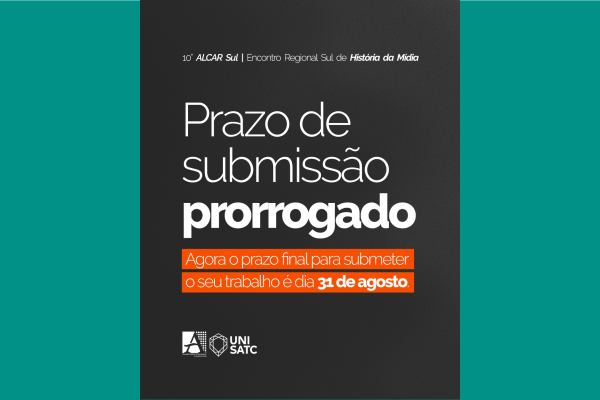 No momento, você está visualizando ALCAR Sul: submissões prorrogadas até 31 de agosto (segunda-feira)